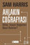 Ahlakın Coğrafyası